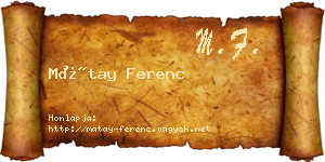 Mátay Ferenc névjegykártya